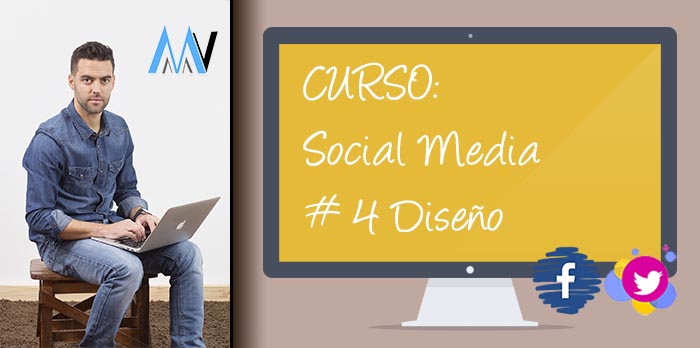 Curso Social Media para tu Negocio - Herramientas de diseño y recursos