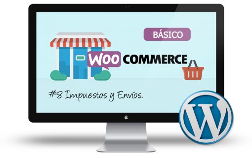 Curso Woocommerce Basico - Impuestos y envios