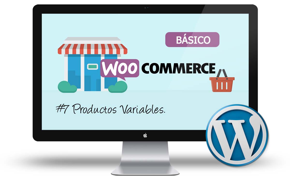 Curso Woocommerce Basico - Productos variables