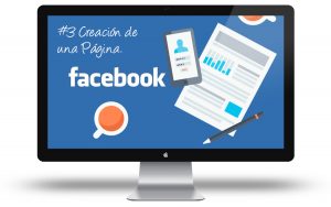 Curso Facebook para Empresas - Creacion y configuracion de una pagina