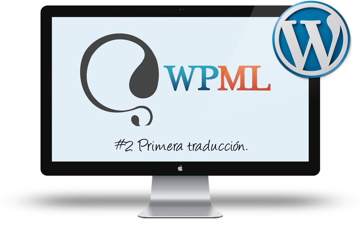 Curso de WPML - Primera traduccion